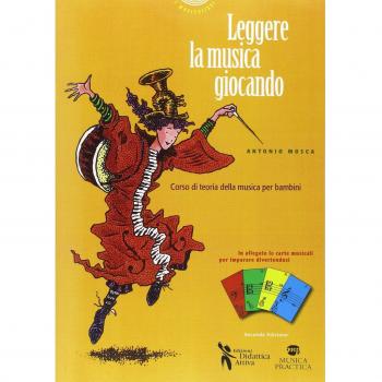 Leggere la musica giocando. Corso di teoria della musica per bambini. Con carte da gioco musicali per imparare divertendosi