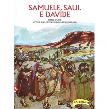 Samuele, Saul e Davide. Ediz. a colori