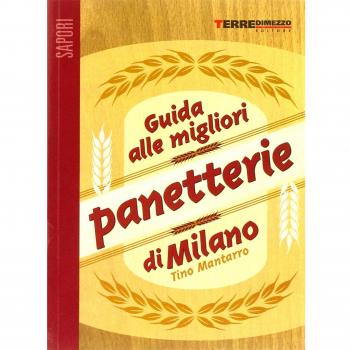 Guida alle migliori panetterie di Milano