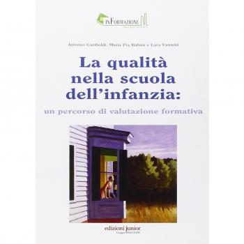 La qualità nella scuola dell'infanzia: un percorso di valutazione formativa