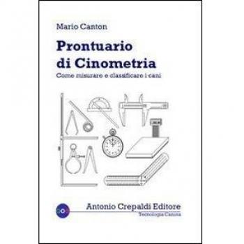 Prontuario di cinometria. Come misurare e classificare i cani
