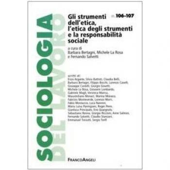 Gli strumenti dell'etica, l'etica degli strumenti e la responsabilità sociale