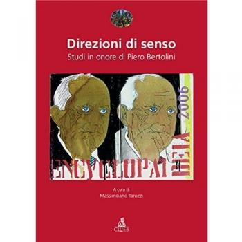 Direzioni di senzo. Studi in onore di Piero Bertolini