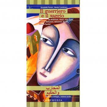 Il guerriero e il saggio. Una storia dall'Algeria
