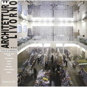 Architetture di Livorno (2009) (Vol. 9)