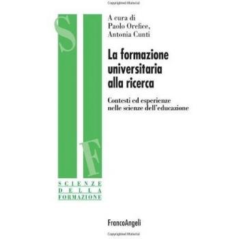 La formazione universitaria alla ricerca. Contesti ed esperienze nelle scienze dell'educazione