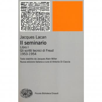 Il seminario. Libro I. Gli scritti tecnici di Freud (1953-1954)