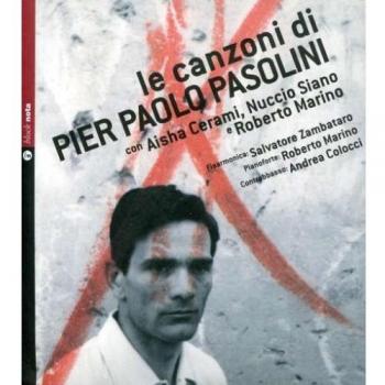 Le canzoni di Pier Paolo Pasolini. Con CD Audio