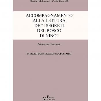 Accompagnamento alla lettura de «I segreti del bosco di Nino». Edizione per l'insegnante