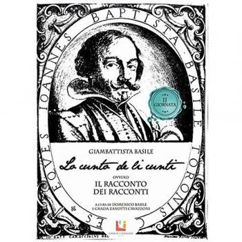 Lo cunto de li cunti ovvero il racconto dei racconti. Seconda giornata