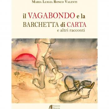 Il vagabondo e la barchetta di carta e altri racconti
