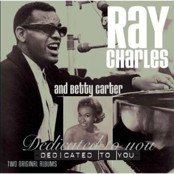 Ray Charles & Betty Carter/Dedicated