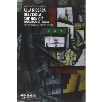 Alla ricerca dell'isola che non c'è. Ragionamenti sulla mente