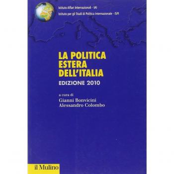 La politica estera italiana (2010): Edizione 2010