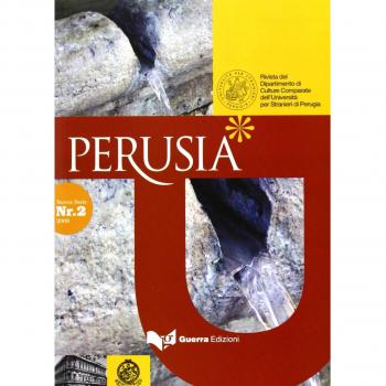 Perusia. Rivista del Dipartimento di culture comparate dell'Università per stranieri di Perugia. Nuova serie (2008) (Vol. 2)