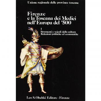 Firenze e la Toscana dei Medici nell'Europa del '500
