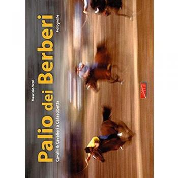 Palio dei Berberi. Cavalli e cavalieri a Calascibetta