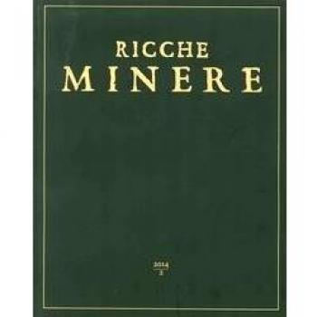 Ricche minere. Rivista semestrale di storia dell'arte (2014) (Vol. 2)