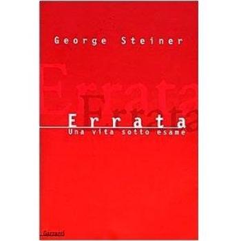 Errata. Una vita sotto esame