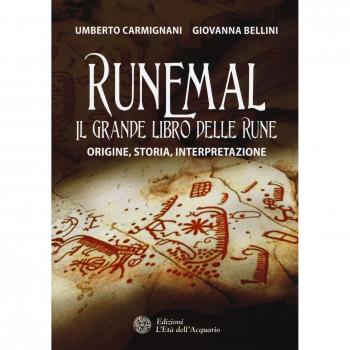 Runemal. Il grande libro delle rune. Origine, storia, interpretazione