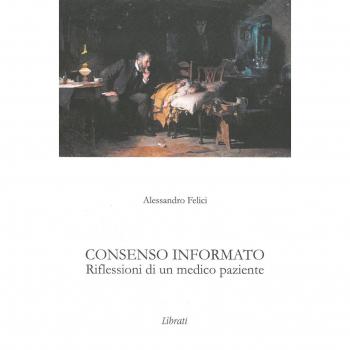 Consenso informato. Riflessioni di un medico paziente