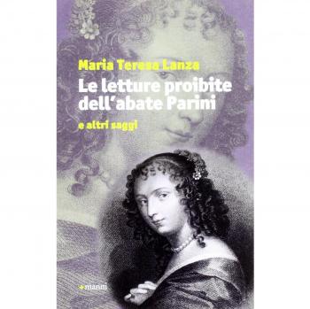 Le letture proibite dell'abate Parini e altri saggi