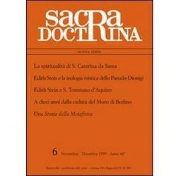 La spiritualità di s. Caterina da Siena, E. Stein e s. Tommaso d'Aquino. A dieci anni dalla caduta del muro di Berlino. Una storia della metafisica