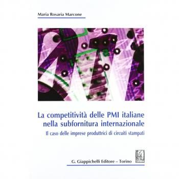 La competitività delle PMI italiane nella subfornitura internazionale. Il caso delle imprese produttrici di circuiti stampati