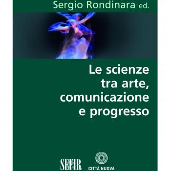 Le scienze tra arte, comunicazione e progresso