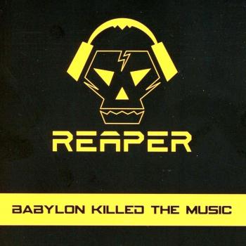 Babylon Killed The Music