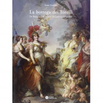 La bottega dei Torelli. Da Bologna alla Russia di Caterina la Grande