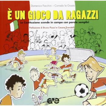 La Costituzione scende in campo. È un gioco da ragazzi