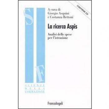 La ricerca Aspis. Analisi delle spese per l'istruzione. Con CD-ROM