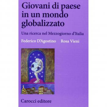 Giovani di paese in un mondo globalizzato. Una ricerca nel Mezzogiorno d'Italia