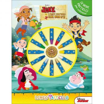 Jake e i pirati dell'isola che non c'è. Libro pastello. Ediz. illustrata. Con gadget