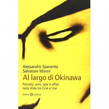Al largo di Okinawa. Petrolio, armi, spie e affari nella sfida tra Cina e Usa