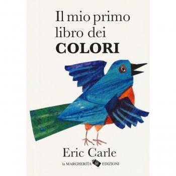 Il mio primo libro dei colori. Ediz. a colori