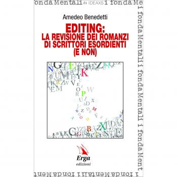 Editing: la revisione dei romanzi di scrittori esordienti (e non)