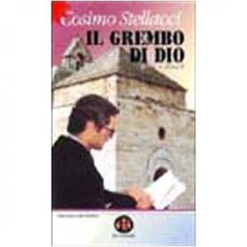 Il grembo di Dio. Omelie e discorsi