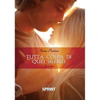 Tutta colpa di quei silenzi