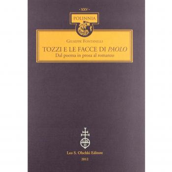 Tozzi e le facce di Paolo. Dal poema in prosa al romanzo