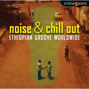 Noise & Chill Out
