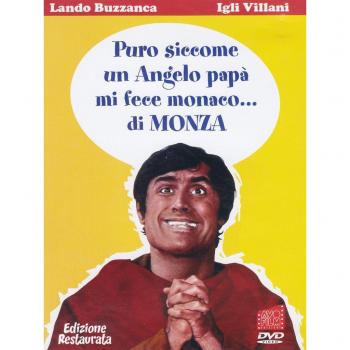 Puro siccome un angelo papà mi fece monaco... di Monza