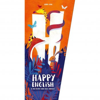 Il mio primo libro degli animali. Happy english. Ediz. a colori