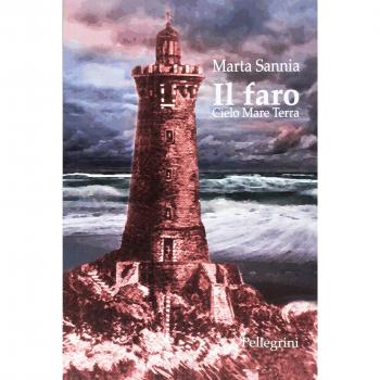 Il faro. Cielo mare terra