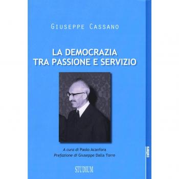 La democrazia tra passione e servizio