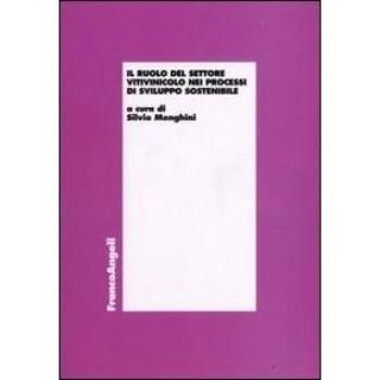 Il ruolo del settore vitivinicolo nei processi di sviluppo sostenibile