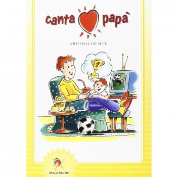 Canta papà. Con CD Audio