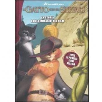 Il gatto con gli stivali. La storia con le immagini del film