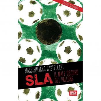 SLA, il male oscuro del pallone